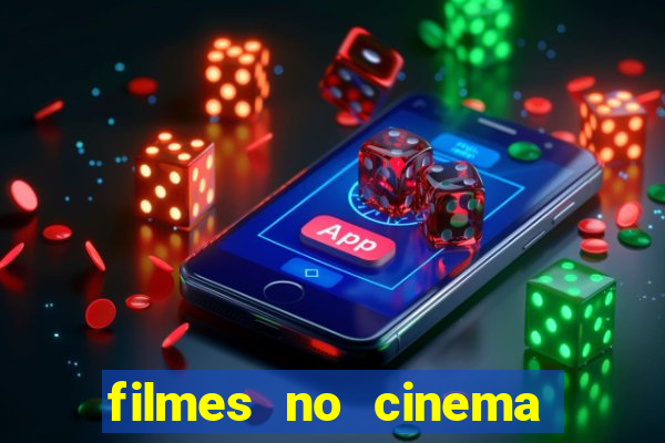 filmes no cinema conquista sul